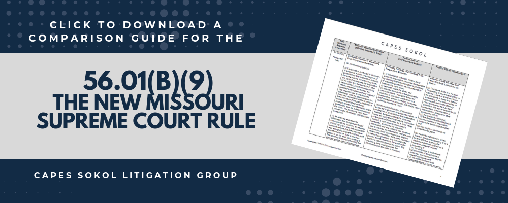 Discovery, electronically stored information, ESI, claw back, privilege, work product, trial preparation materials, 502(d) Order, Missouri Supreme Court Rules, Senate Bill 224, SB 224, Missouri Legislature, Parson