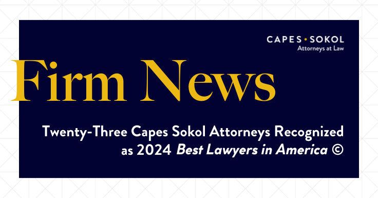 Twenty-Three Capes Sokol Attorneys Recognized as 2024 Best Lawyers in America