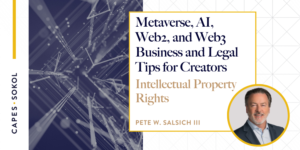 Salsich to Present on Intellectual Property Rights Related to AI and the Metaverse, AI, Web 2, and Web3 Business and Legal Tips for Creators Event